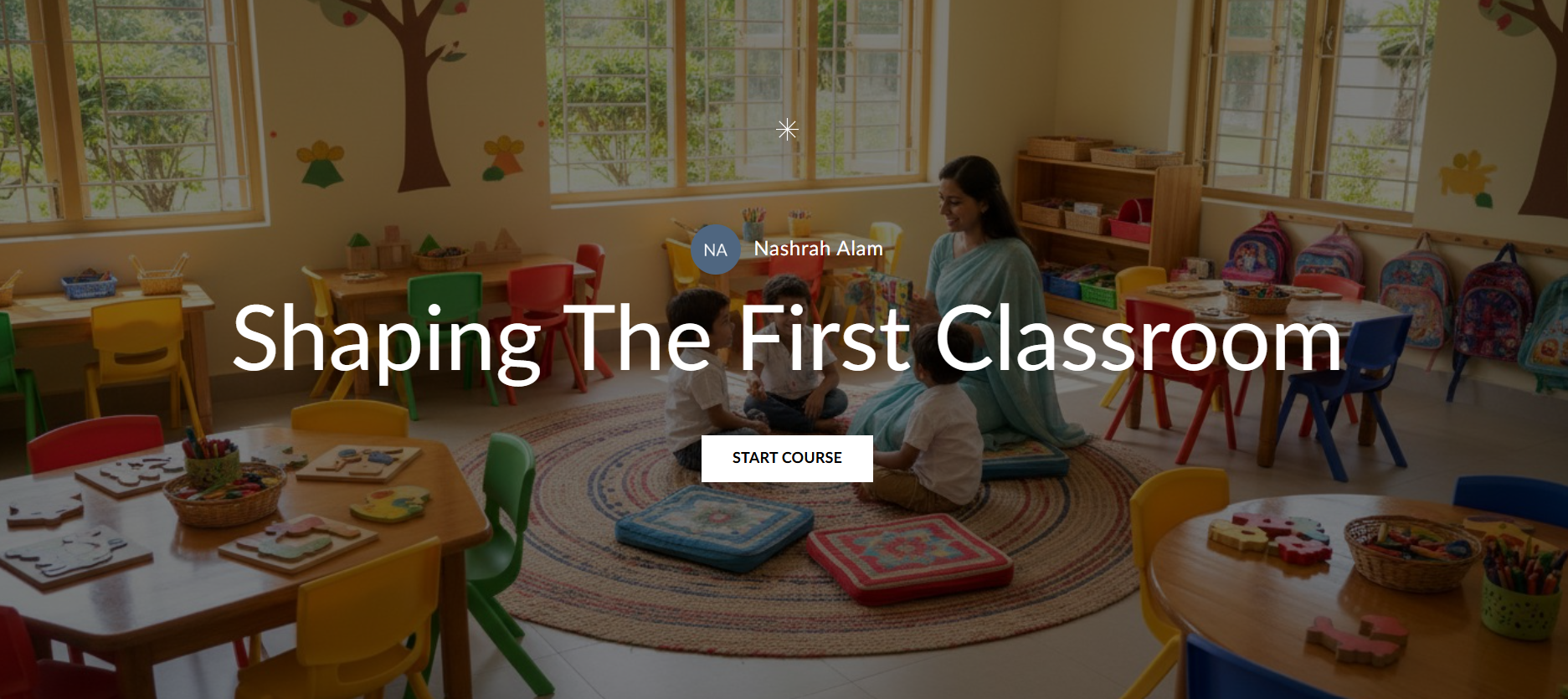 Shaping The First Classroom Course